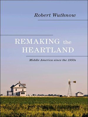 cover image of Remaking the Heartland